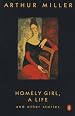 Homely Girl, A Life: And Other Stories