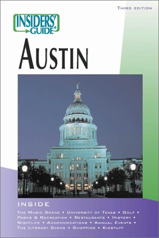 City Travel Guides Discounted  Books : Insiders' Guide to Austin, 3rd