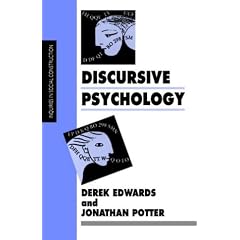 Discursive Psychology (Inquiries in Social Construction series)