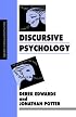 Discursive Psychology (Inquiries in Social Construction series)