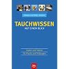 Tauchwissen auf einen Blick