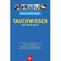 Tauchwissen auf einen Blick