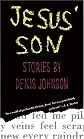 Jesus' Son: Stories by