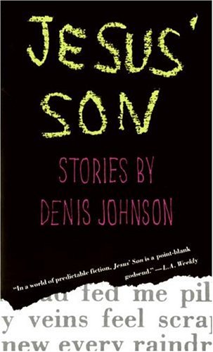 Jesus' Son: Stories by
