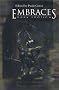 Embraces: Dark Erotica Embraces: Dark Erotica