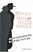 Book Private Dicks And Feisty Chicks: An Interrogation Of Crime Fiction