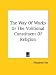 Book The Way Of Works Or The Volitional Constituent Of Religion