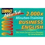 2000 x Minuten-Training, Business English: Die neuen Schnell-Lern-�bungen f�r zwischendurch
