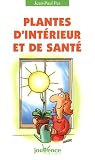 Plantes d intérieur et de santé