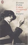 Colette. La vagabonde assise