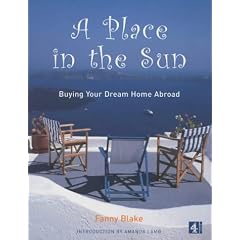 A Place in the Sun: Buying Your Dream Home Abroad