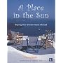 A Place in the Sun: Buying Your Dream Home Abroad