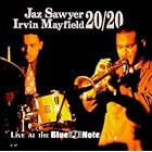 Live at the Blue Note by Jaz Sawyer & Irvin Mayfield