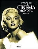 Revue Atlas  / Atlas du cinéma mondial : L'Age d'or