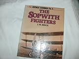 The Sopwith fighters