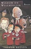 Window on Westminster: A Canons Diary 1976-1987