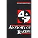 Anatomy Of Racism
