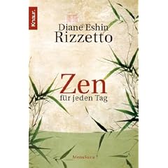 Zen f�r jeden Tag