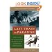 Last Train to Paradise: Henry Flagler and the Spectacular Rise and Fall of the Railroad that Crossed an Ocean