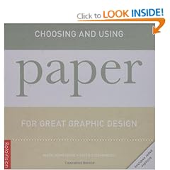 Choosing and Using Paper for Great Graphic Design