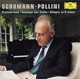 Schumann: Kreisleriana; Gesänge der Frühe; Allegro in B minor