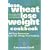 Lose Wheat, Lose Weight Cookbook: 100 Easy Recipes for Low-fat, Allergy-free Cooking