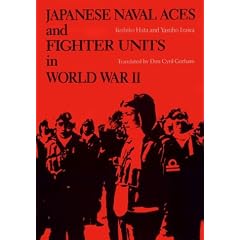 Japanese Naval Aces and Fighter Units in World War II