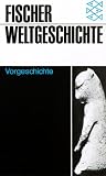Fischer Weltgeschichte, Bd.1, Vorgeschichte