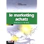 Le marketing achats. strategies et tactiques de Roger Perrotin