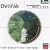 Dvorak: Symphonies Nos.5, 7, 8 & 9