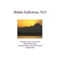 Hidden Reflections, Vol I
