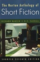 The Norton Anthology of Short Fiction, Shorter 7th Edition
