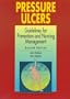 Pressure Ulcers: Guidelines for Prevention and Nursing Management