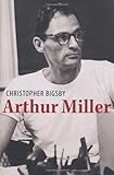 Arthur Miller : 1915-1962