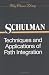 Book Techniques and Applications of Path Integration (Wiley Classics Library)
