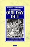Our Day Out (Young Drama)
