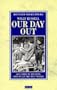 Our Day Out (Modern Classics)
