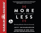 More or Less: Choosing a Lifestyle of Excessive Generosity