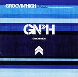 GROOVIN��HIGH