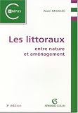 Les littoraux entre nature et aménagement