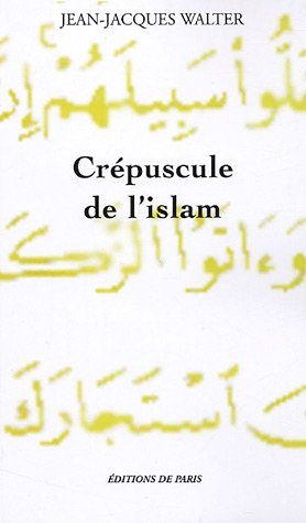 Crépuscule de l'Islam