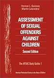 Assessment of Sexual Offenders Against Children (Apsac Study Guides)
