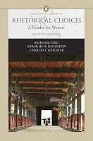 Rhetorical Choices: A Reader for Writers (Penguin Academics Series) (2nd Edition) (Penguin Academics)
