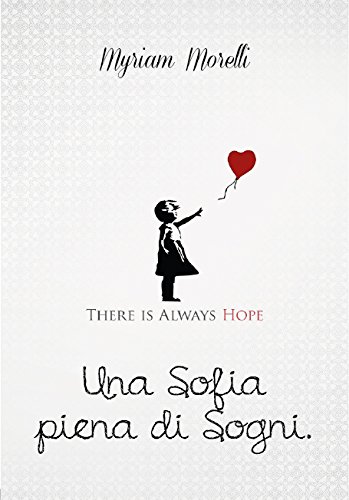 Una Sofia Piena di Sogni (Italian Edition)