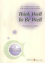 Think Well to be Well: An Inspirational Guide for People with Diabetes