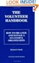 The Volunteer Handbook: How to Organize and Manage a Successful Organization