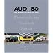 Audi 80: Alle Modelle von 1972 bis 1995
