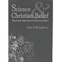 Science and Christian Belief: Theological Reflections of a Bottom-up Thinker