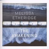 The Awakening - Melissa Etheridge