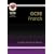 GCSE French: Complete Revision and Practice (Complete Revision & Practice)